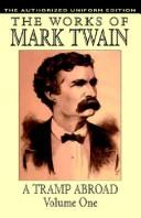 Cover of: A Tramp Abroad by Mark Twain, Mark Twain