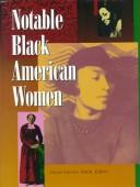 Cover of: Notable Black American Women by Jessie Carney Smith