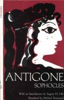 Cover of: Sophocles' Antigone (Chandler Editions in Drama)