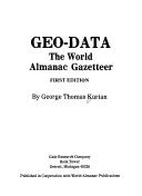 Cover of: Geo-data: the world almanac gazetteer