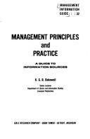 Cover of: Management Principles and Practice | K. G. B. Bakewell