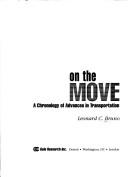 Cover of: On the move: a chronology of advances in transportation