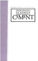 Cover of: Cement by Fedor Gladkov