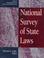 Cover of: National Survey of State Laws