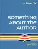 Cover of: Something About the Author v. 87 by Gale Group, Hile