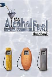 Cover of: The alcohol fuel handbook