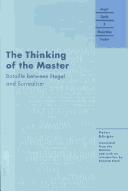 Cover of: The Thinking of the Master by Peter Burger