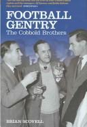 Cover of: Football Gentry: The Cobbold Brothers (100 Greats S.)