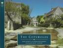 Cover of: THE COTSWOLDS (COUNTRY S.) by ROB TALBOT (PHOTOGRAPHER) ROBIN WHITEMAN, ROB TALBOT (PHOTOGRAPHER) ROBIN WHITEMAN