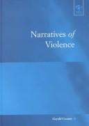 Narratives of violence by Gerald Cromer