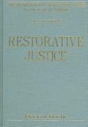 Cover of: Restorative Justice (The International Library of Essays in Law and Legal Theory)