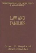 Cover of: Law and Families (The International Library of Essays in Law and Society)