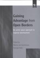 Cover of: Gaining Advantage from Open Borders: An Active Space Approach to Regional Development