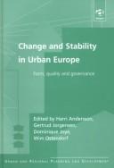 Cover of: Change and stability in urban Europe | 