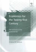 Cover of: Economics for the Twenty-First Century: The Economics of the Economist-Fox