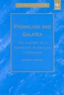 Cover of: Pygmalion and Galatea by Essaka Joshua