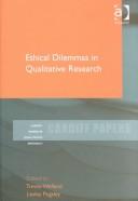 Cover of: Ethical dilemmas in qualitative research