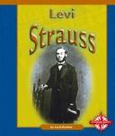 Cover of: Levi Strauss (Compass Point Early Biographies, 3)