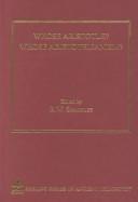 Cover of: Whose Aristotle? Whose Aristotelianism? (Ashgate Keeling Series in Ancient Philosophy) by R. W. Sharples