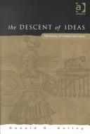 Cover of: The Descent of Ideas: The History of Intellectual History
