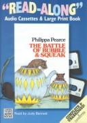 Cover of: The Battle of Bubble & Squeak ("Read Along") by Philippa Pearce