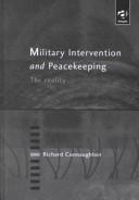 Military Intervention and Peacekeeping by Richard Connaughton