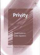 Cover of: Privity: private justice or public regulation