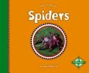 Cover of: Spiders (Nature's Friends) by Ann Heinrichs