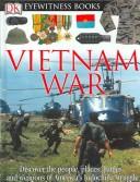 Cover of: Vietnam War (DK Eyewitness Books) by 