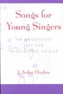Songs for Young Singers by J. Arden Hopkin