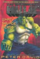 The Incredible Hulk by Peter David
