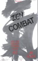 Cover of: Zen Combat and the Secret Power Called Ki