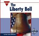 Cover of: The Liberty Bell by Marc Tyler Nobleman