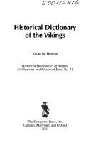 Cover of: Historical Dictionary of the Vikings (Historical Dictionaries of Ancient Civilizations and Historical Eras)