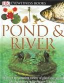 Cover of: Eyewitness pond & river