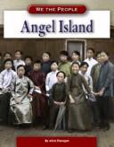 Cover of: Angel Island (We the People: Industrial America)