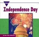Cover of: Independence Day (Let's See Library - Holidays)