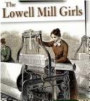 Cover of: The Lowell Mill Girls (We the People: Industrial America)