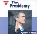 Cover of: The Presidency (Let