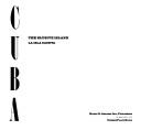 Cover of: Cuba: the elusive island = la isla ilusiva