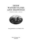 Cover of: Irish watercolours and drawings by Anne Crookshank