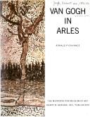 Cover of: Van Gogh in Arles by Vincent van Gogh