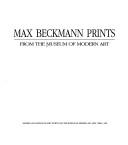 Cover of: Max Beckmann prints from the Museum of Modern Art