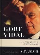 Cover of: Gore Vidal: A Comprehensive Bibliography