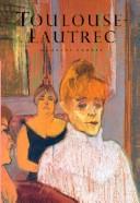 Cover of: Toulouse-Lautrec