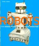 Cover of: Robots by Daniel Ichbiah