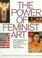 Cover of: The Power of Feminist Art