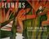 Cover of: Flowers: Gary Bukovnik 