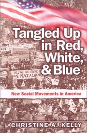Cover of: Tangled Up in Red, White, and Blue by Christine Kelly