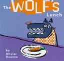 Cover of: The Wolf's Lunch